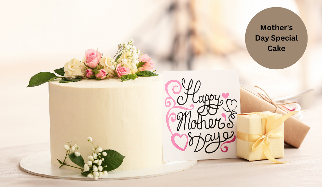 Indulge Mom with the Best Mother's Day Cake from Tuileries Patisserie in Delhi